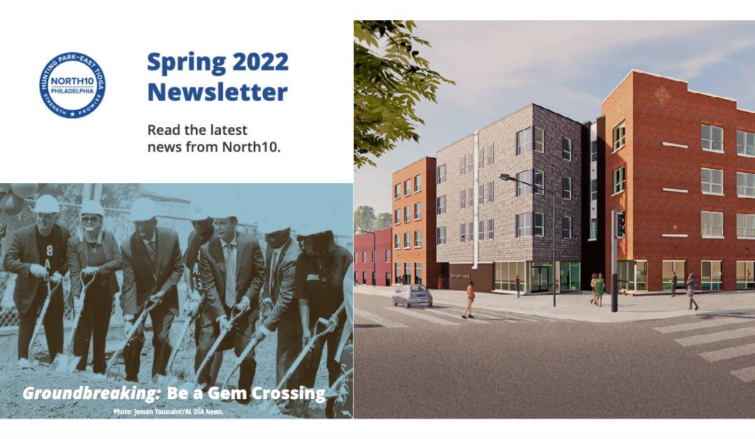 North10 Philadelphia newsletter Spring 2022